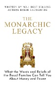 The Monarchic Legacy - Robin Sacredfire