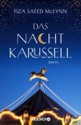 Cover-Bild zum Titel 'Das Nachtkarussell' von 'Fiza Saeed McLynn'