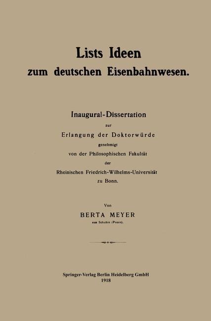 Lists Ideen zum deutschen Eisenbahnwesen - Berta Meyer