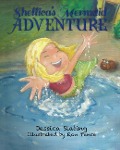 Cover-Bild zum Titel 'Shellica's Mermaid Adventure' von 'Jessica Slating'