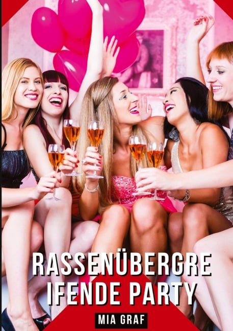 Rassenübergreifende Party - Mia Graf