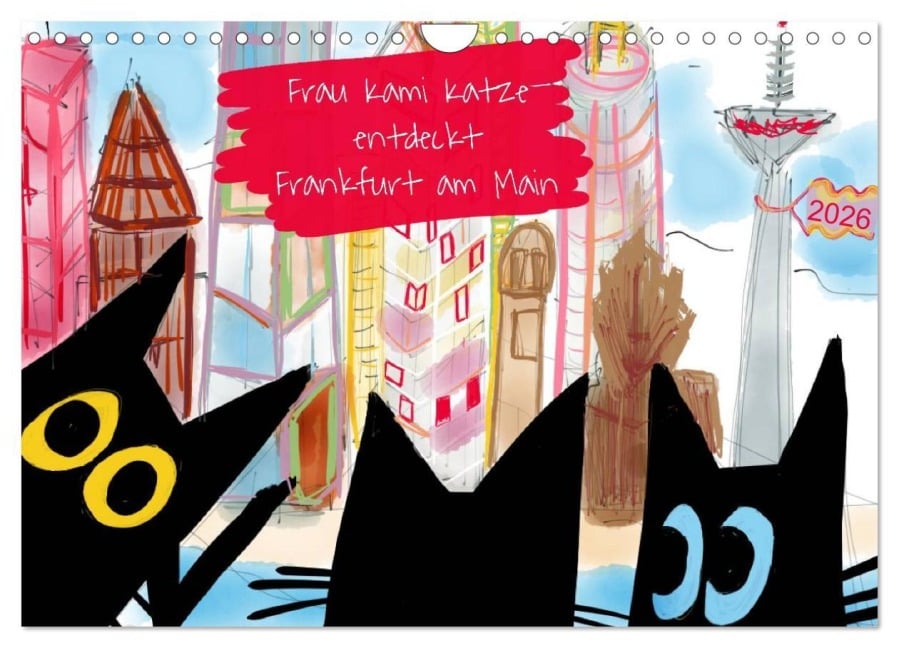 Frau Kami Katze entdeckt Frankfurt am Main (Wandkalender 2026 DIN A4 quer), CALVENDO Monatskalender - Frau Kami Katze