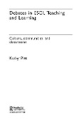 Cover-Bild zum Titel 'Debates in ESOL Teaching and Learning' von 'Kathy Pitt'