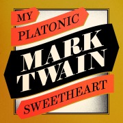 Cover-Bild zum Titel 'My Platonic Sweetheart' von 'Mark Twain'