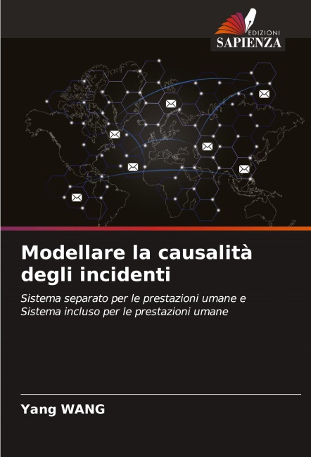 Modellare la causalità degli incidenti - Yang Wang