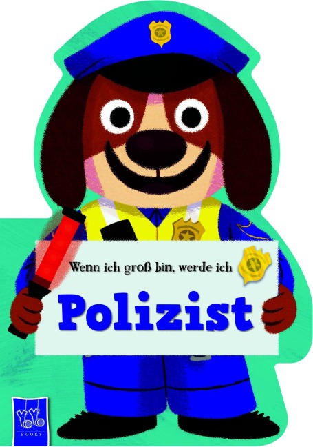 Wenn ich groß bin, werde ich - Polizist - 