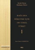 Baglama Ögretimi Icin 100 Temel Türkü 1 - Bozuk Düzeni Baslangic Düzeyi - Sami Emrah Gerekten