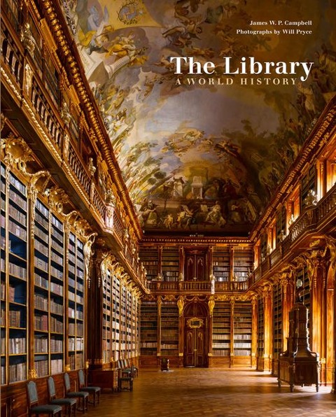 The Library: A World History - James W. P. Campbell