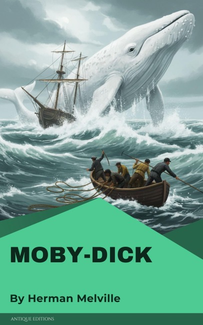 Moby-Dick - Herman Melville