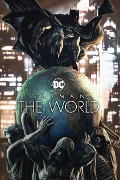 Cover-Bild zum Titel 'Batman: The World' von 'Brian Azzarello'