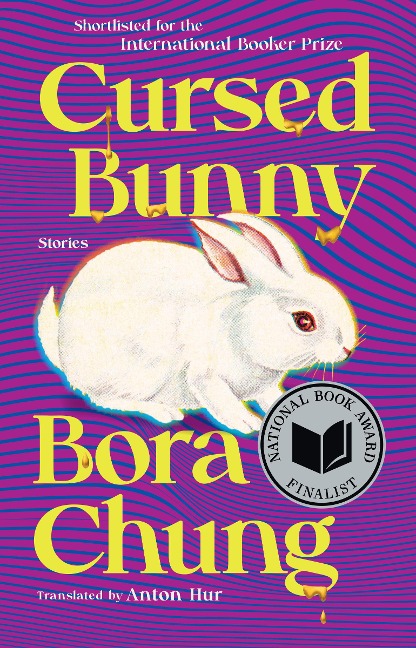 Cursed Bunny - Bora Chung
