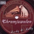 Cover-Bild zum Titel 'Rockig&Rollig' von 'Chromjuwelen'