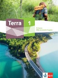 Terra Erdkunde 1. Differenzierende Ausgabe Nordrhein-Westfalen. Schülerbuch Klasse 5/6 - 