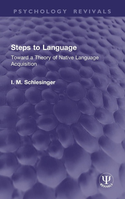 Steps to Language - I M Schlesinger