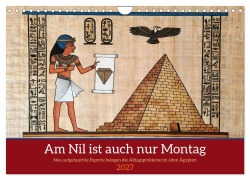Cover-Bild zum Titel 'Am Nil ist auch nur Montag (Wandkalender 2027 DIN A4 quer), CALVENDO Monatskalender' von 'Kerstin Waurick'
