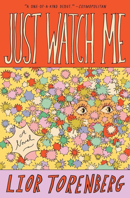 Just Watch Me - Lior Torenberg