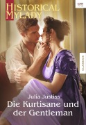 Cover-Bild zum Titel 'Die Kurtisane und der Gentleman' von 'Julia Justiss'