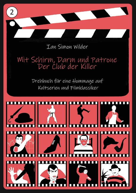 Mit Schirm, Darm und Patrone - Der Club der Killer - Ian Simon Wilder