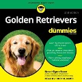 Golden Retrievers for Dummies Lib/E: 2nd Edition - Nona Kilgore Bauer