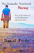 Cover-Bild zum Titel 'The Nomadic Notebook - Norway' von 'Daniel Purdy'