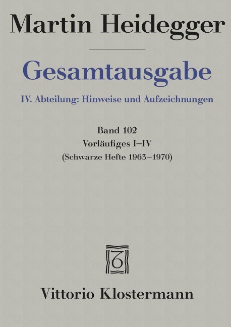 Vorläufiges I-IV - Martin Heidegger