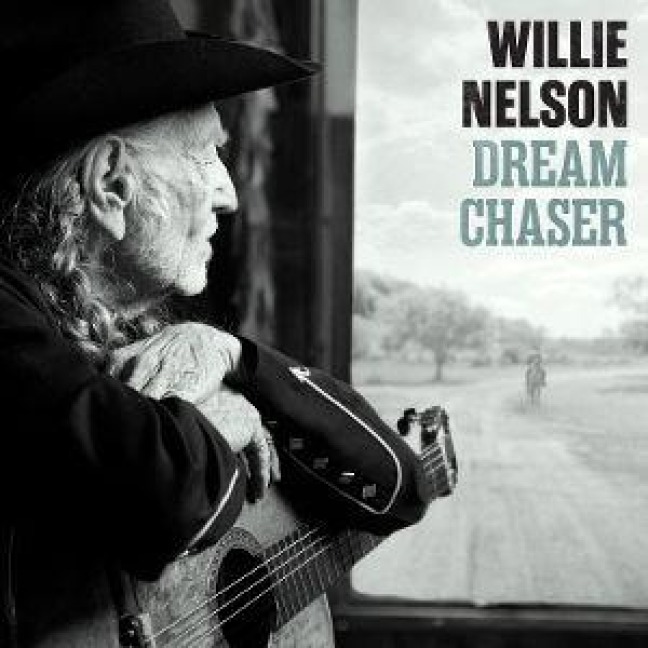 Dream Chaser - Willie Nelson