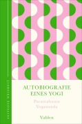 Cover-Bild zum Titel 'Autobiographie eines Yogi' von 'Yogananda Paramahansa'