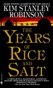 Cover-Bild zum Titel 'The Years of Rice and Salt' von 'Kim Stanley Robinson'