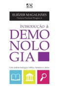 Cover-Bild zum Titel 'Introdução a Demonologia' von 'Eliézer Magalhães'