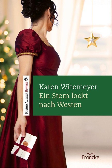 Ein Stern lockt nach Westen - Karen Witemeyer