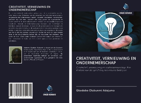CREATIVITEIT, VERNIEUWING EN ONDERNEMERSCHAP - Gbadebo Olubunmi Adejumo
