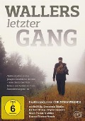 Wallers letzter Gang - Christian Wagner, Florian Ernst Müller
