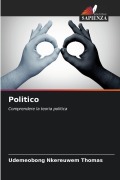 Cover-Bild zum Titel 'Politico' von 'Udemeobong Nkereuwem Thomas'