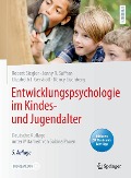 Cover-Bild zum Titel 'Entwicklungspsychologie im Kindes- und Jugendalter' von 'Robert Siegler, Jenny R. Saffran, Nancy Eisenberg, Elizabeth T. Gershoff'
