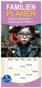 Cover-Bild zum Titel 'Familienplaner 2026 - Starke Mädchen - Steampunk Welten mit 5 Spalten (Wandkalender, 21 x 45 cm) CALVENDO' von 'Drachenkind-Fotografie Drachenkind-Fotografie'