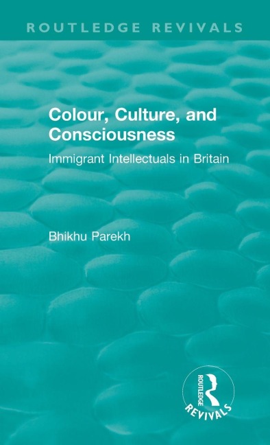 Routledge Revivals - Bhikhu Parekh