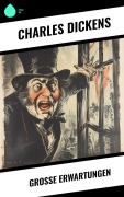 Cover-Bild zum Titel 'Große Erwartungen' von 'Charles Dickens'
