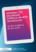 Cover-Bild zum Titel 'Inspiring the Secondary Curriculum with Technology' von 'James Shea, Antony Stockford'