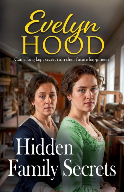 Hidden Family Secrets - Evelyn Hood