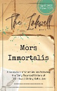 The Inkwell presents: Mors Immortalis - The Inkwell