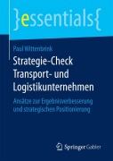 Cover-Bild zum Titel 'Strategie-Check Transport- und Logistikunternehmen' von 'Paul Wittenbrink'