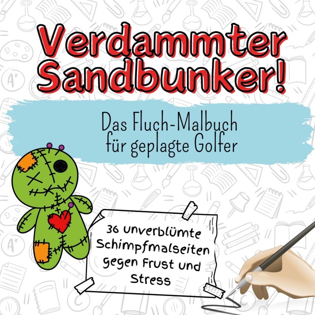 Verdammter Sandbunker! - Charlotte Werner
