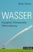 Cover-Bild zum Titel 'Wasser' von 'Dieter Gerten'