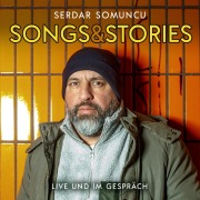 Cover-Bild zum Titel 'Songs & Stories' von 'Serdar Somuncu'