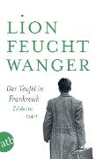 Cover-Bild zum Titel 'Der Teufel in Frankreich' von 'Lion Feuchtwanger'