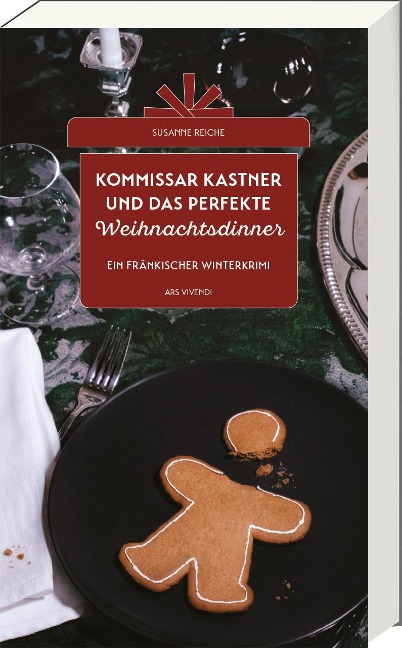 Kommissar Kastner und das perfekte Weihnachtsdinner - Susanne Reiche