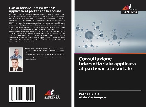 Consultazione intersettoriale applicata al partenariato sociale - Patrice Blais, Alain Castonguay