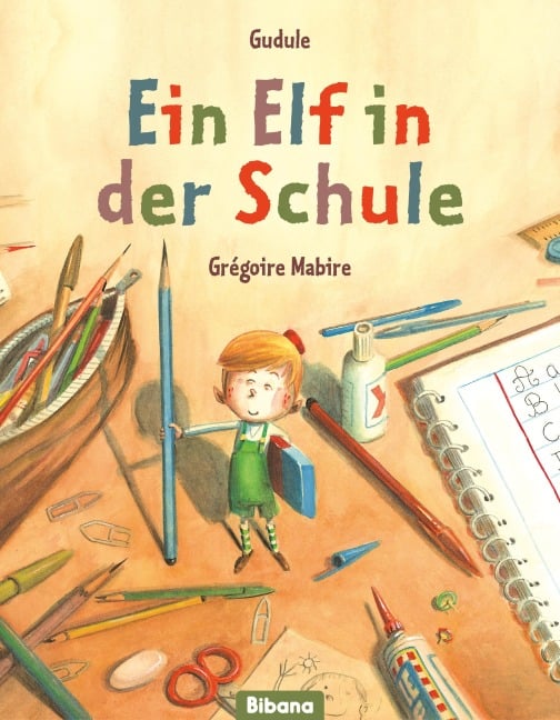 Ein Elf in der Schule - Gudule