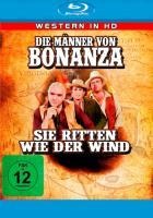 Die Männer von Bonanza - Sie ritten wie der Wind - David Dortort, Fred Hamilton, David Rose