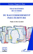 Cover-Bild zum Titel 'Traumatismes de guerre' von 'Corinne Le Bars'